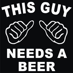 There are two kinds of men in this world, those who drink and those who pour. Now shut up and fill my drink.