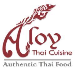 ALOY THAI CUISINE  Authentic Thai Food DINE IN :TAKE OUT:DELIVERY:ONLINE ORDER BUSINESS HOURS MON-SUN 11:00AM-9:30PM Tel:303.440.2903 Tel:303.440.8489