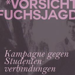 fuchsjagd's profile picture. Kampagne gegen Studentenverbindungen.