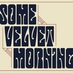 Some Velvet Morning (@velvetmorn) Twitter profile photo