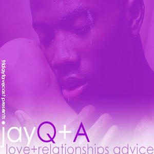 jay_queezy's profile picture. bringing you love and relationship advice from an honest, male perspective