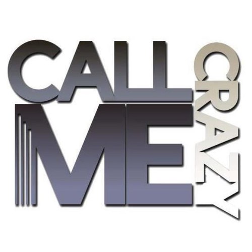 Official Twitter of Call Me Crazy Find us on Facebook and Youtube(OfficialCallMeCrazy) 
I'm trying to get away when I'm running for my life