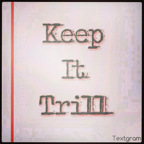 It's 2013...dnt really give to fuxs wht u do!
