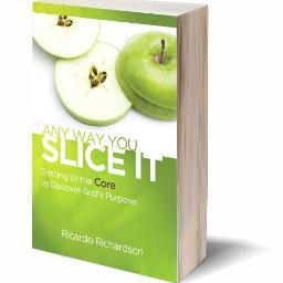 Author (Any Way You Slice It, Foreword by Dr. Myles Munroe), Entrepreneur,