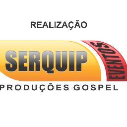 Serquip Eventos,  a maior Produtora Gospel da Bahia.