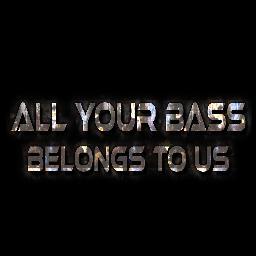[All Your Bass Youtube Channel] We post music, homie. We like that low end. Low frequency. Bass. Bump. Grime. Punch. Whatever you wanna call it.