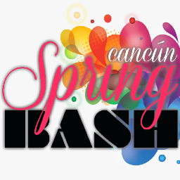 Let's make the best spring bash on the Beach, this March 20,21,22 & 23 in Cancun
