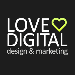 LOVE DIGITAL - a digital design and marketing agency. We pride ourselves in providing our clients with the highest quality design and marketing solutions.