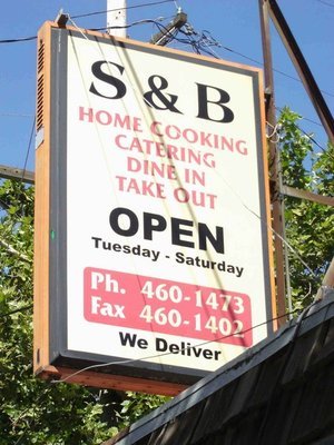 S & B Home Cooking 
Barbeque Soul Food 843 W Fremont St
Stockton, CA 95203
209 460-1473 
Hours
Wed-Fri 11:30 am 7 pm
Sat 12 pm - 7 pm
Sun 1 pm - 6 pm