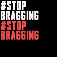 Stop Bragging (@stopbragging) 's Twitter Profile