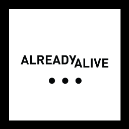 Already_Alive's profile picture. Life is about stories. If you don’t experience something you might be dead.
We are a storytelling studio; we design and produce content and experiences.