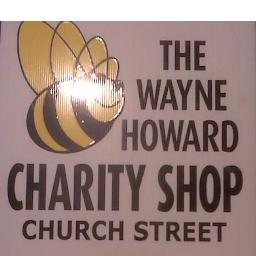 Charity Shop raising funds for The Wayne Howard Trust!