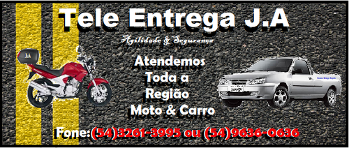 Tele Entrega J.A, entregas para toda a Região Ligue (54)3261-3995 ou (54)9634-0636!!!