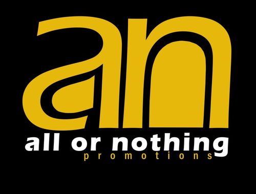 All or Nothing Promotions P.R - Multimedia | Marketing | Branding | Lifestyle | Campaign Ads |. Email All or Nothing Promotions @ allornothingRSVP@gmail.com