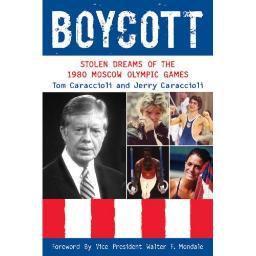 Olympic news from profile of book of Inspiring stories and historical documentation of 1980 U.S. Olympic Team and the U.S. Boycott http://t.co/fUV9HYvtzA