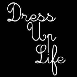 Dress Up Life: Lifestyle, Fashion, Columns & More
