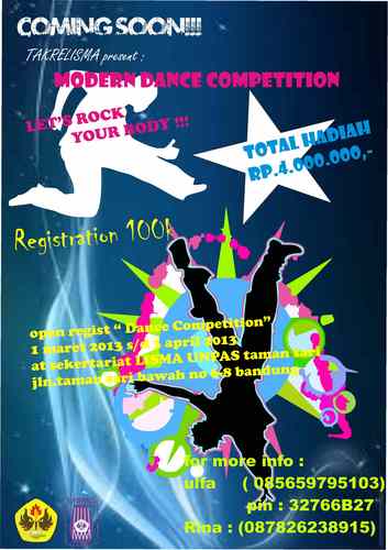 information for dance competition LISMA UNPAS BANDUNG 2013 . present by @takre_lisma