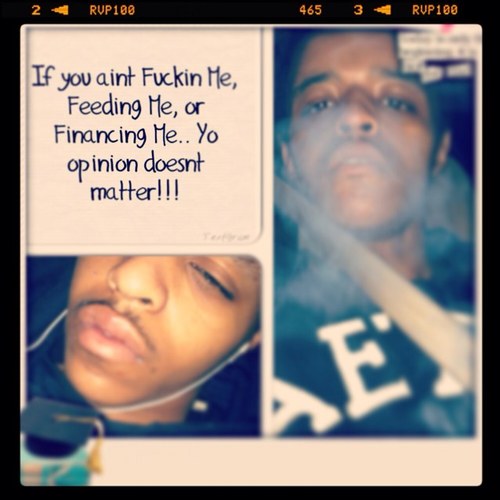 ...aye muthafucka remember i dont give 2 damn fuckz about yu will neva no my story #team independent #team aquarius #team sprint #team money$$$ #team idg2f