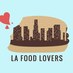 LAfoodlovers (@lafoodlovers) Twitter profile photo