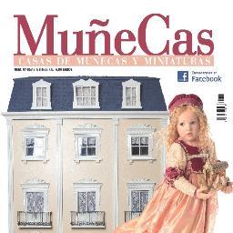 Revista dedicada al mundo de las Casas de Muñecas, Miniaturas y Muñecas