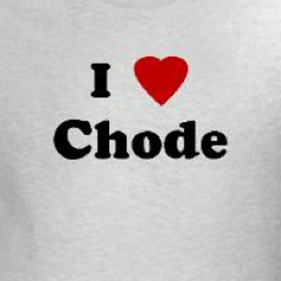 The Chode.