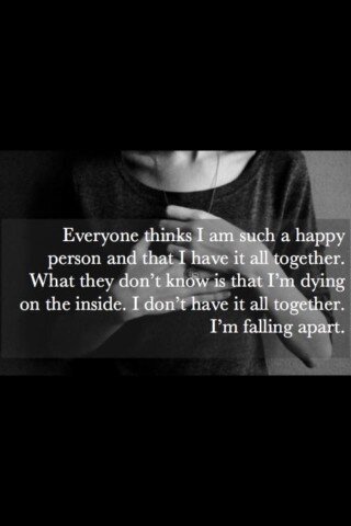 Fake smiling, always crying, slowly dying.