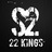 22 Kings