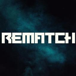 Rematch Rematch