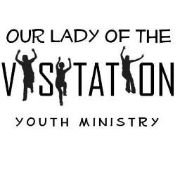 Our Lady of the Visitation's Youth Ministry