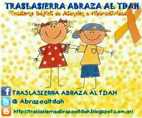 Soy una Mamá que lucha a pulmón por la difusión del TDAH. Fan Page en Face: Traslasierra Abraza al TDAH. (ME GUSTA)