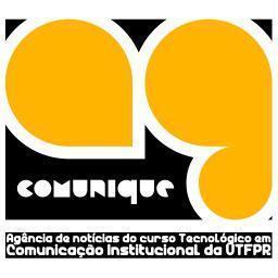 Agência de notícias do curso Tecnológico em Comunicação Institucional da UTFPR