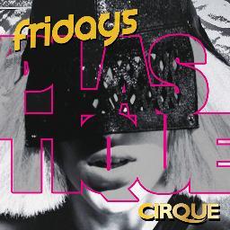 PLASTIQUE TAKES OVER CIRQUE GLASGOW EVERY FRIDAY FOR THE BEST DRINKS, MUSIC AND PARTYING. TWEET 4 BOOTH AND GUESTLIST AT GLASGOWS BIGGEST AND NEWEST GLAM-SPOT!