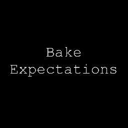 Bake Expectations
