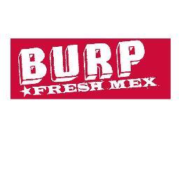 Burp Burritos. Adelaide best Mexican made as fresh as fresh can be!