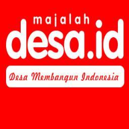 Media Informasi Perkembangan Desa-desa Indonesia Memanfaatkan Teknologi Informasi dan Komunikasi | #DesaID