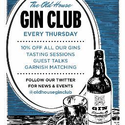 oldhouseginclub's profile picture. Every Thursday - 10% Off All Gins - Public Gin Schools - Guest Talks - Gin, Tonic and Garnish Menu - Guest Gins Each Month