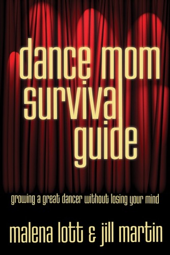 2 dance moms, 1 humorous and helpful book on growing a great dancer plus fun dance apparel and gear created by our dance girls! Let's all get along and dance!