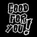 Good For You! Comedy (@goodforyounyc) Twitter profile photo