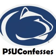 The Penn State University Confession Page. Confess your secrets anonymously! Not in affiliation with PSU. Confess here: http://t.co/YldPBqYm9e