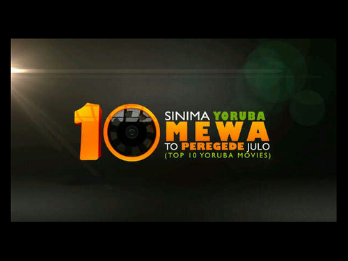 Sinima Mewa To Peregede (Top 10 Yoruba Movies) is a program dedicated to the review of the ten hottest & latest Yoruba movies releases based on viewers votes.