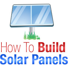 The best guides, kits and instructions on how to build solar panels reviewed.
