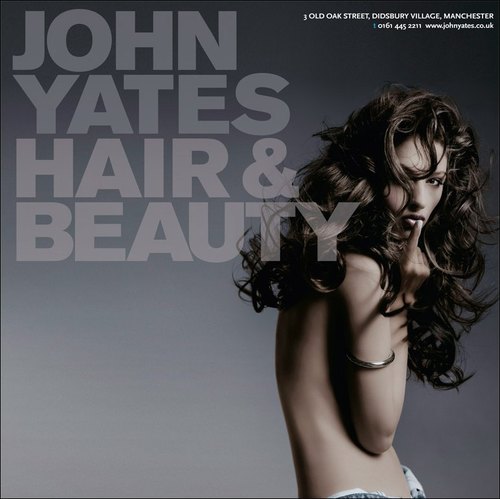 John Yates Hair Didsbury.  

We are a well established hair salon in Didsbury Village. 

Follow us for offers and promotions!