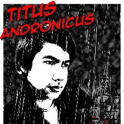 Titus Andronicus: How far will you go for revenge? 
Deadly Theatre Productions first outing at the Edinburgh Fringe - CNova Studio 3 - 12.15pm 31/07 - 17/08
