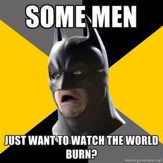 UBurnTheWorld's profile picture. Some men just want to watch the world burn.