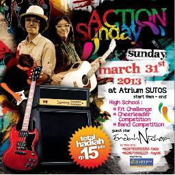 hi guys.. please come at Action Sunday. Surabaya Town Square. 31 March. with gues star Endah and Rhesa. c u guys....