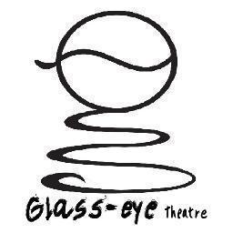 Glass-Eye is a collection of theatre-creators, music makers and dreamers of dreams from around the globe.