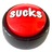 The Sucks Button