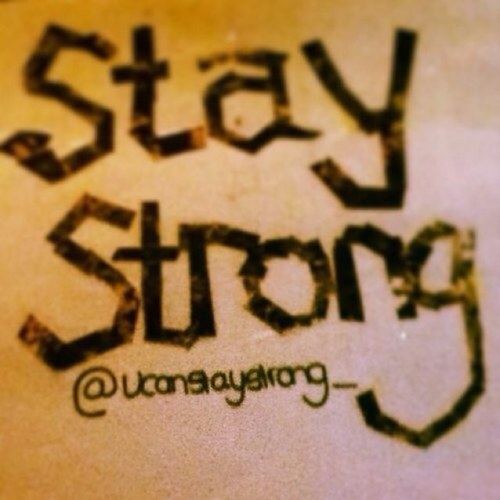 Group of girls own this account, we want to help you stay strong through hard times.