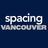 Spacing Vancouver
