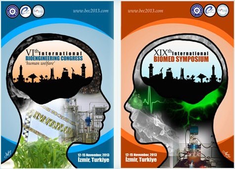 19th International Biomedical Science and Technology Symposium (BIOMED2013) in Izmir, Turkey between 12 – 15 November, 2013.